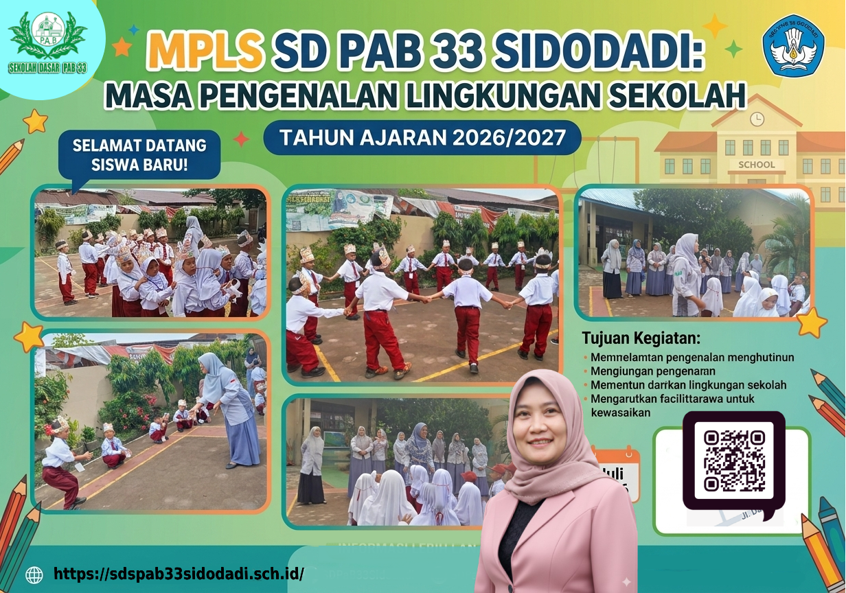 Sambut TA 2026/2027, SD PAB 33 Sidodadi Sukses Gelar MPLS Ceria dan Edukatif Selama Empat Hari